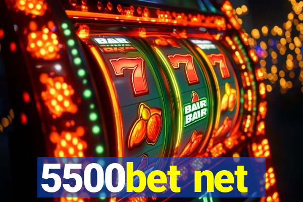 5500bet net